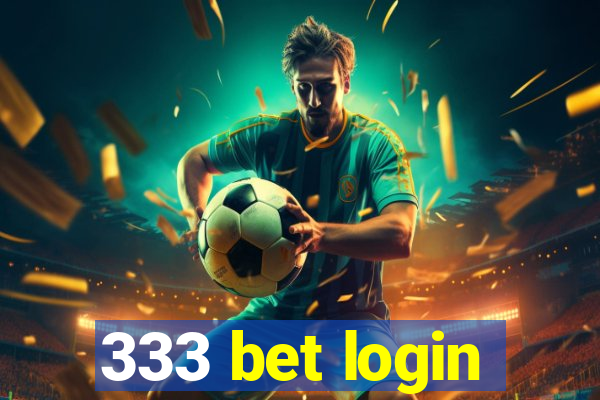 333 bet login